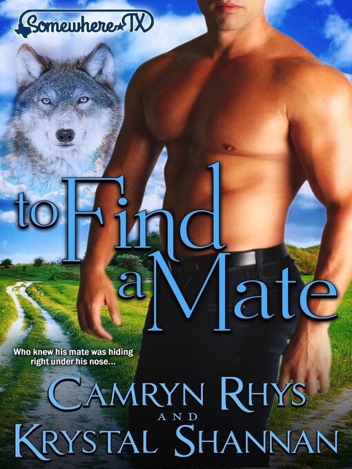 Title details for To Find a Mate by Krystal Shannan - Available